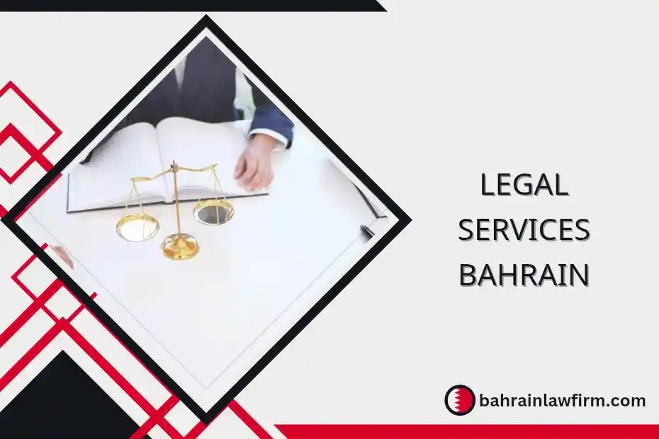 Legal Services Bahrain