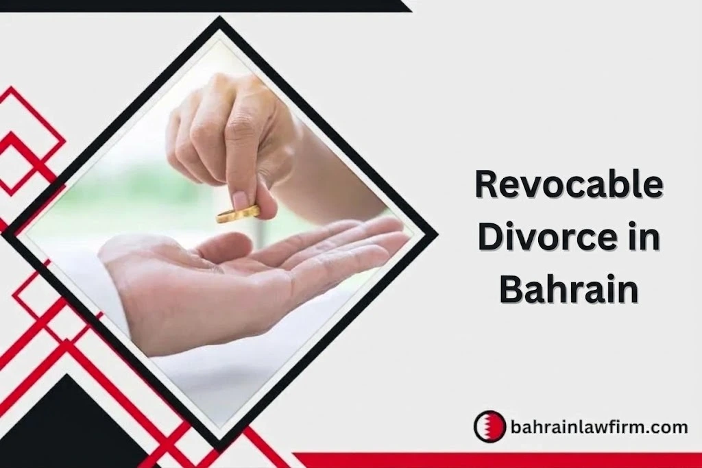 Revocable Divorce in Bahrain
