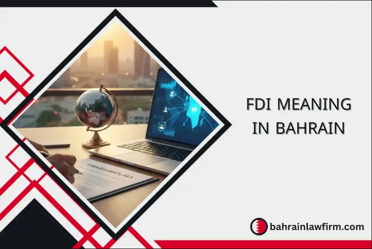 fdi meaning in Bahrain