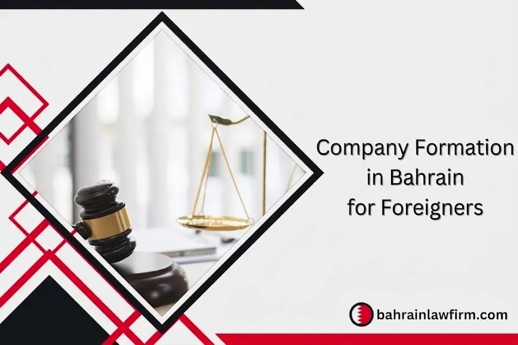 Setting Up a Company in Bahrain for Foreigners