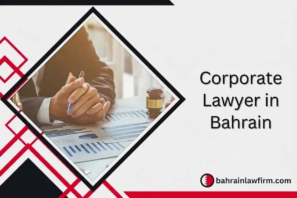 Corporate Lawyer in Bahrain