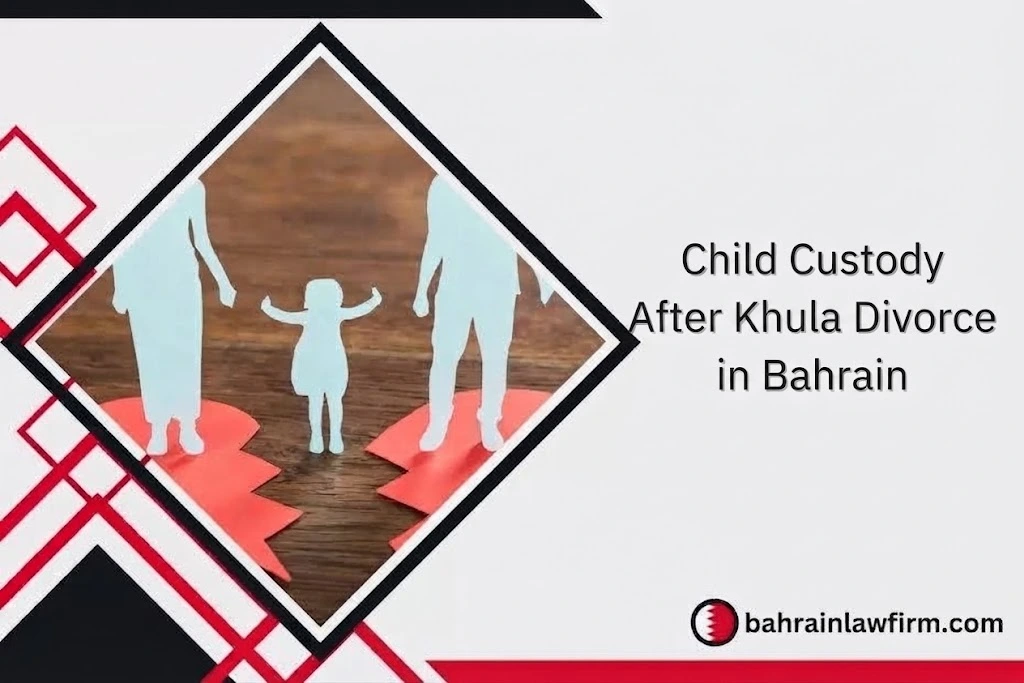 Child Custody After Khula Divorce in Bahrain
