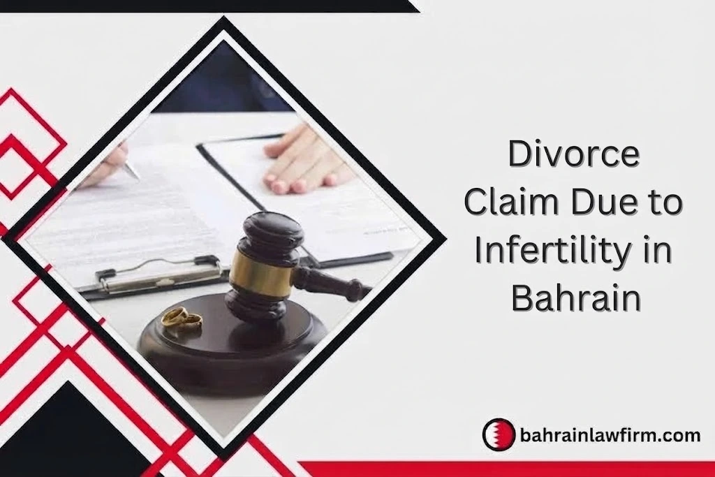Divorce Claim Due to Infertility in Bahrain
