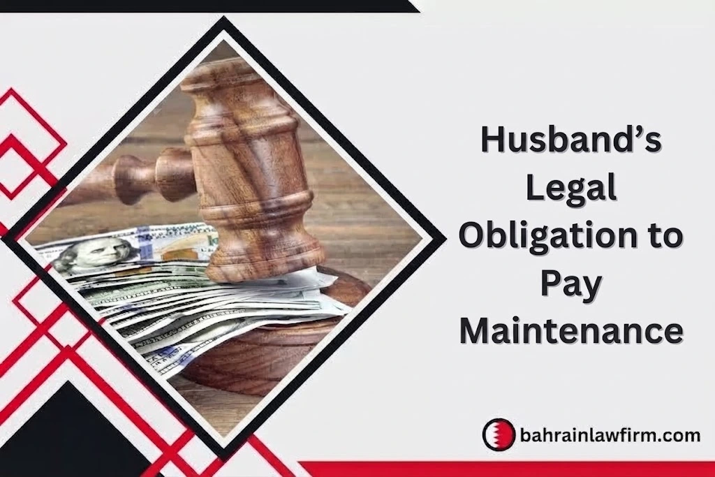 Husband’s Legal Obligation to Pay Maintenance