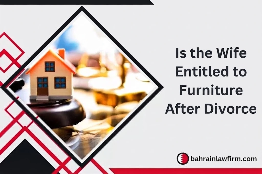 Is the Wife Entitled to Furniture After Divorce