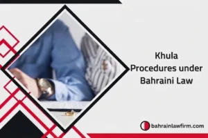 Khula Procedures under Bahraini Law
