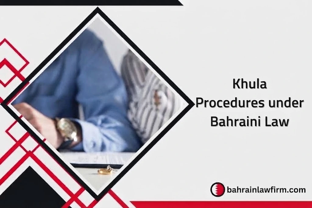 Khula Procedures under Bahraini Law