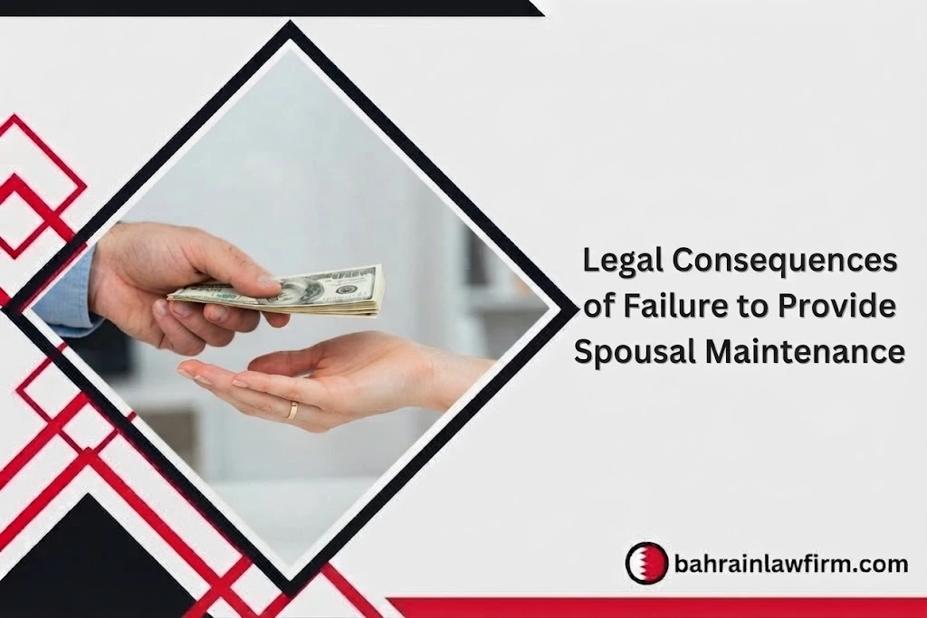Legal Consequences of Failure to Provide Spousal Maintenance
