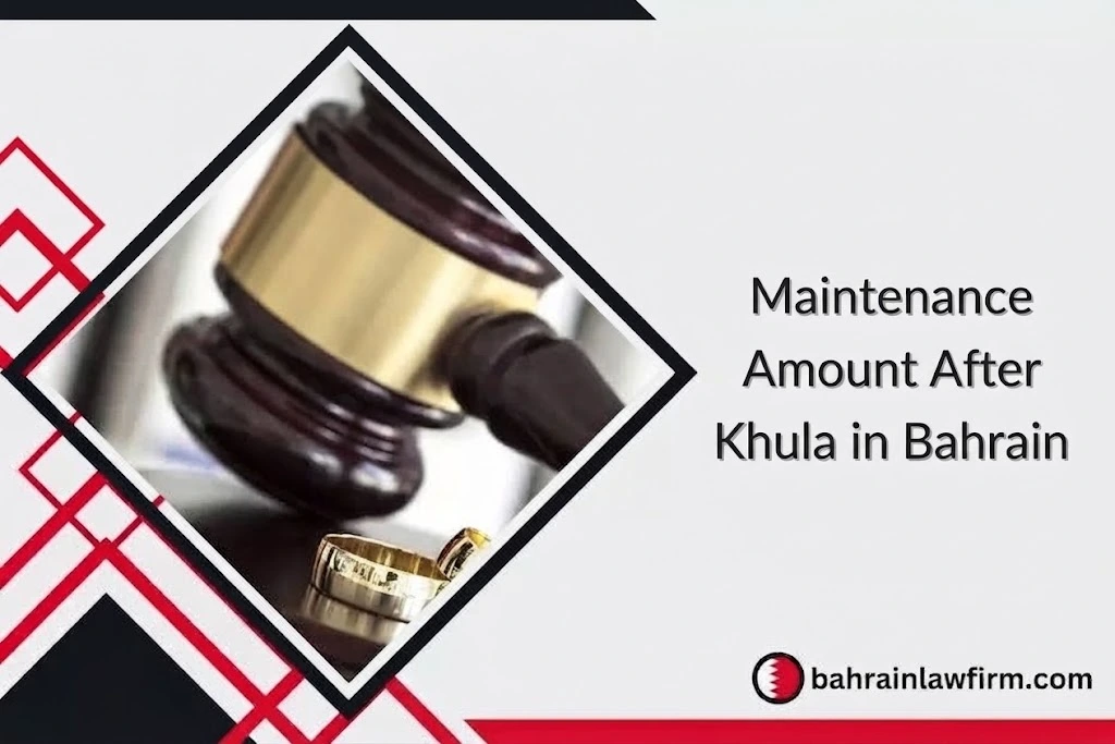 Maintenance Amount After Khula in Bahrain