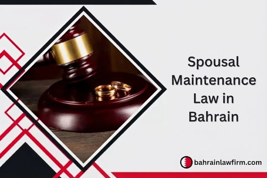 Spousal Maintenance Law in Bahrain
