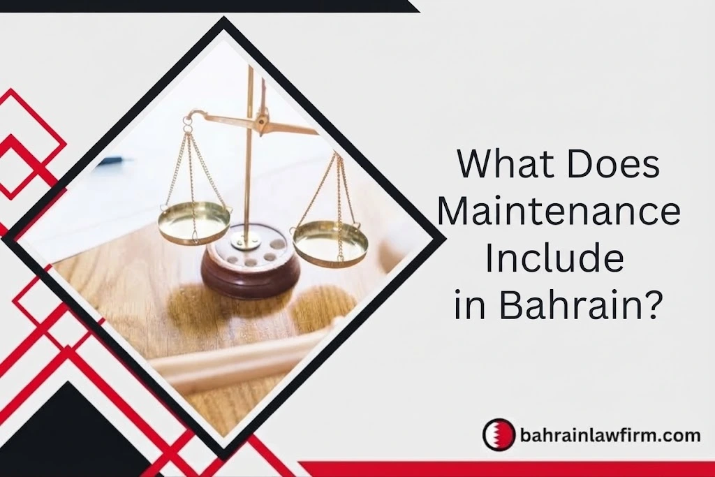 What Does Maintenance Include in Bahrain