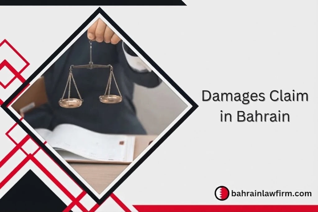 Damages Claim in Bahrain