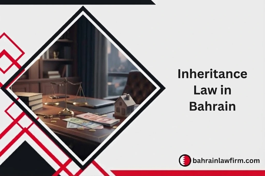 Inheritance Law in Bahrain