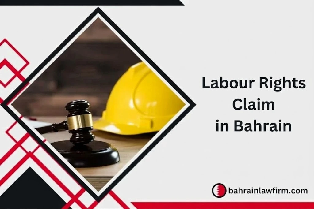 Labour Rights Claim in Bahrain