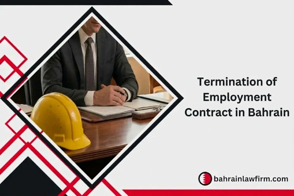 Termination of Employment Contract in Bahrain